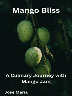 cover image of Mango Bliss